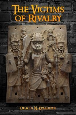 The Victims of Rivalry (eBook, ePUB) The Victims of Rivalry (eBook, ePUB)