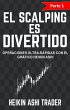 ¡El Scalping es Divertido! (eBook,... - Bild 1