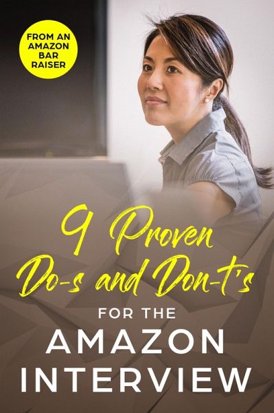 9 Proven Do-s and Don't-s for the Amazon Interview (eBook, ePUB)