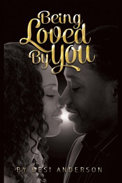 Being Loved By You (eBook, ePUB) - Anderson, Desi