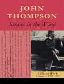 Straws in the Wind: Collected Work Volume II: 1968-1995 (eBook, ePUB) Straws in the Wind: Collected Work Volume II: 1968-1995 (eBook, ePUB)