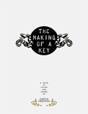 The Making of a Key (eBook, ePUB)