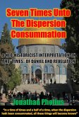 Seven Times Unto The Dispersion Consummation (eBook, ePUB)
