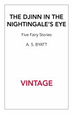 The Djinn In The Nightingale's Eye (eBook, ePUB)