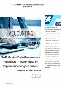 SAP Master-Data-Governance FINANCE (SAP MDG-F) Implementierungs-Konzept - Emrich, Hans-Georg