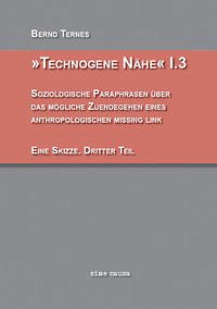 Technogene Nähe 1.3 - Ternes, Bernd