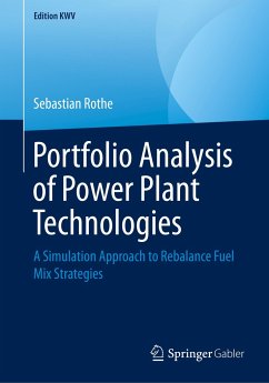 Portfolio Analysis of Power Plant Technologies - Rothe, Sebastian