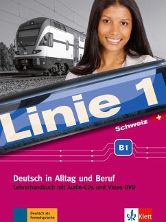 Linie 1 Schweiz B1. Lehrerhandbuch mit Audio-CDs, Video-DVD und Bildkarten - Staufer-Zahner, Käthi; Wirth, Katja