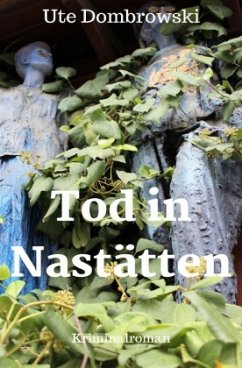 Blaues-Ländchen-Krimi / Tod in Nastätten - Dombrowski, Ute