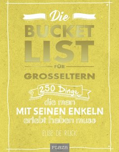 Die Bucket List für Großeltern - Rijck, Elise de