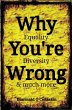 Why You're Wrong (eBook, ePUB) - Bild 1