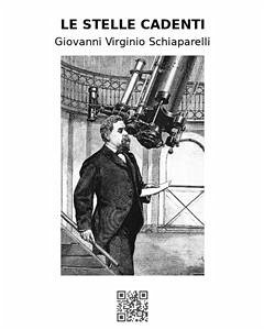 Le stelle cadenti (eBook, ePUB) - Virginio Schiaparelli, Giovanni