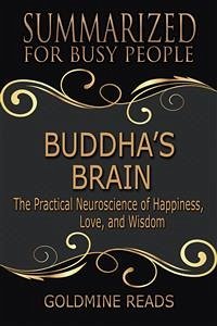 Buddha’s Brain - Summarized for Busy People (eBook, ePUB) - Reads, Goldmine