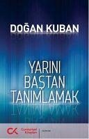 Yarini Bastan Tanimlamak - Kuban, Dogan