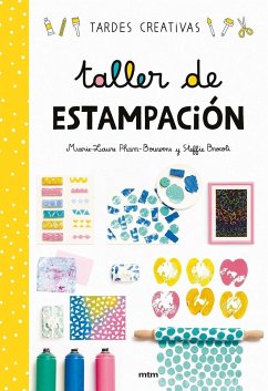 Taller de estampación - Brocoli, Steffie; Pham-Bouwens, Marie-Laure