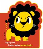 El pequeño León está enfadado