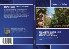 BARMHERZIGKEIT UND GERECHTIGKEIT Band III: Lesejahr C