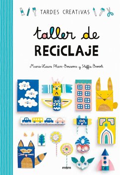 Taller de reciclaje - Brocoli, Steffie; Pham-Bouwens, Marie-Laure