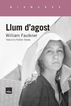 Llum d'agost - Faulkner, William