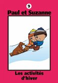Paul et Suzanne - Les activités d'hiver