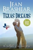 Texas Dreams (Large Print Edition)