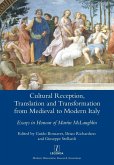 Cultural Reception, Translation and Transformation from Medieval to Modern Italy