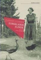 Zorbalarin Elinde - O'Connor, Flannery