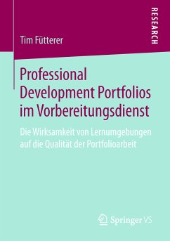 Professional Development Portfolios im Vorbereitungsdienst (eBook, PDF) - Fütterer, Tim