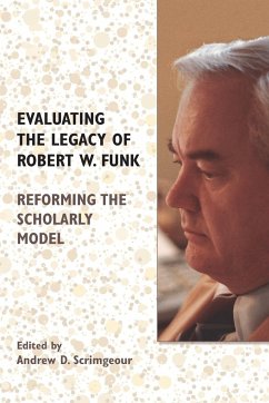 Evaluating the Legacy of Robert W. Funk