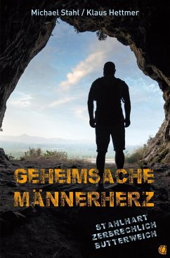 Geheimsache Männerherz (eBook, ePUB) - Stahl, Michael; Hettmer, Klaus