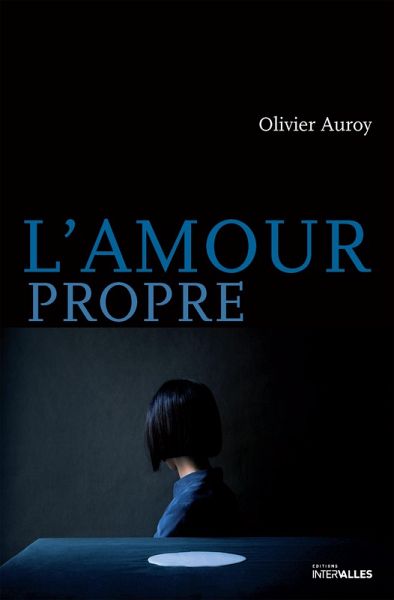 L'Amour propre (eBook, ePUB) L'Amour propre (eBook, ePUB)