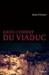 Dans l'ombre du viaduc (eBook, ePUB) - Bild 1