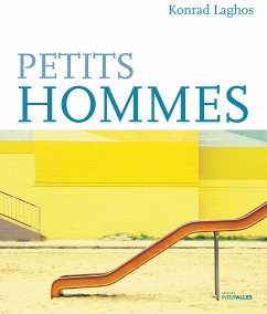 Petits hommes (eBook, ePUB) - Laghos, Konrad