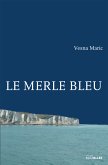 Le Merle bleu (eBook, ePUB)