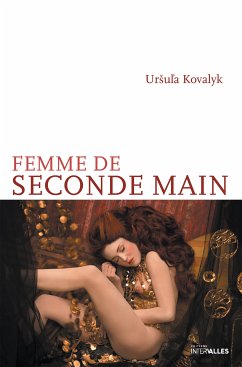 Femme de seconde main (eBook, ePUB) - Kovalyk, Ursula