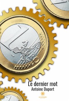 Le dernier mot (eBook, ePUB) - Duport, Antoine