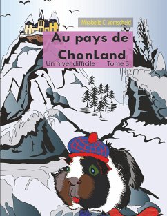 Au pays de Chonland , Un hiver difficile (eBook, ePUB)