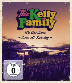 We Got Love-Live At Loreley (Bluray) - Kelly Family,The