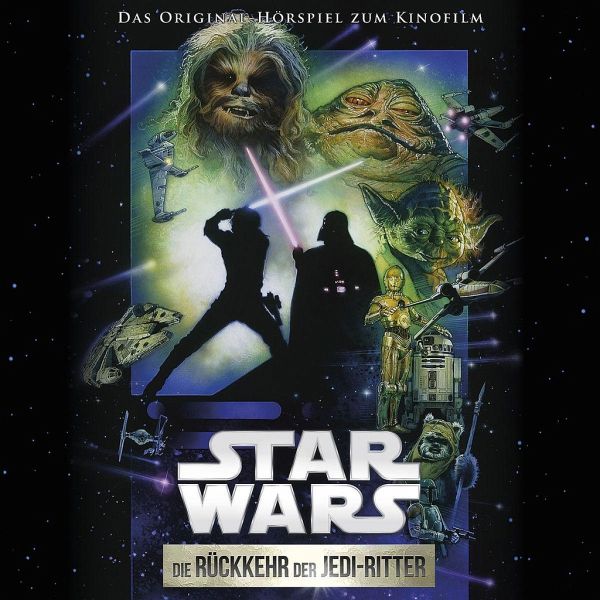Star Wars: Die Rückkehr der Jedi-Ritter (Hörspiel), 1 Audio-CD von George  Lucas - Hörbücher portofrei bei bücher.de