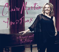 Claire Martin-Time & Place - Martin,Claire/Stilgoe/The Montpellier Cello Quarte