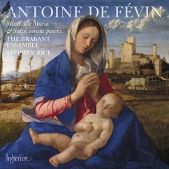 Missa Ave Maria/Missa Salve Sancta Parens - Rice,Stephen/The Brabant Ensemble