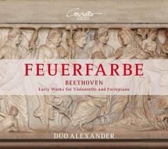 Feuerfarbe-Frühwerke Für Violoncello Und Fortep. - Duo Alexander