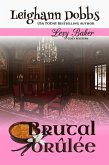 Brutal Brulee (Lexy Baker Cozy Mystery Series, #11) (eBook, ePUB)