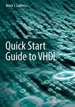 Quick Start Guide to VHDL - LaMeres, Brock J.