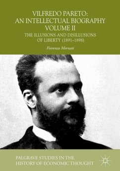 Vilfredo Pareto: An Intellectual Biography Volume II - Mornati, Fiorenzo