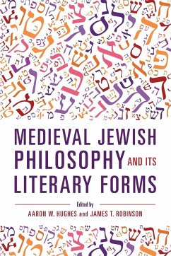 Medieval Jewish Philosophy and Its Literary Forms