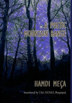 A Poetic Mountain Range - Meça, Hamdi