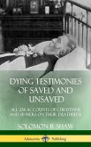 Dying Testimonies of Saved and Unsaved