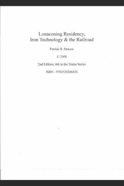 Lonaconing Residency Iron Technology & the Railroad - Stakem, Patrick