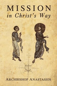 Mission in Christ's Way - Yannoulatos, Anastasios